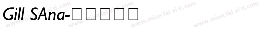 Gill SAna字体转换